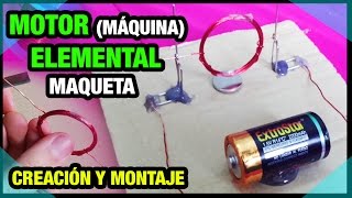 ELECTROMAGNETISMO  Maqueta de un MOTOR ELEMENTAL [upl. by Aidua]