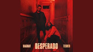 Desperado [upl. by Hersh]