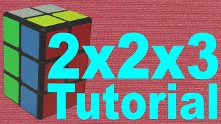 How to Solve the 2x2x3 Cuboid Easy Tutorial [upl. by Jeconiah]