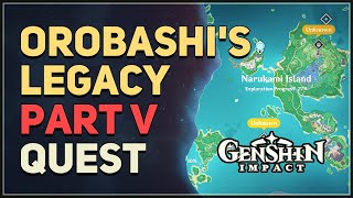 Orobashis Legacy Part V Genshin Impact [upl. by Reiniar]