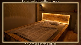 Palettenbett selber bauen Palettenmöbel Europaletten DIY Bett aus Paletten unter 100€ [upl. by Schaumberger763]