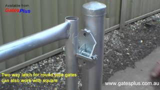 Gate Latch 2 way for round pipe and square [upl. by Mcclenaghan298]