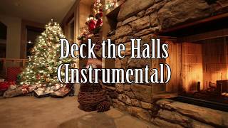 Deck the Halls  Instrumental [upl. by Aleel]