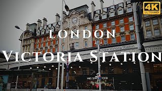 London Victoria Station Walk Through England 4K [upl. by Ijuy517]