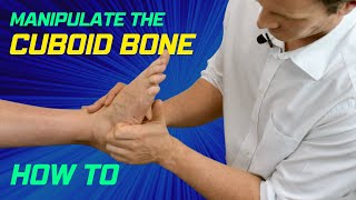 Cuboid Foot Bone Manipulation [upl. by Hcelemile]